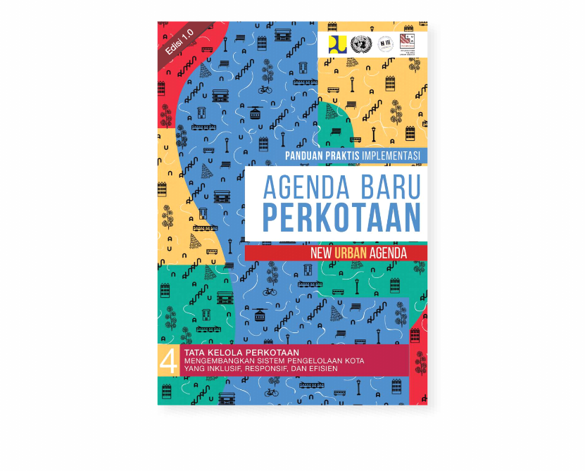 Agenda Baru Perkotaan Buku 4: Tata Kelola Perkotaan