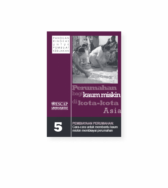 Panduan Ringkas 5 Pembiayaan Perumahan