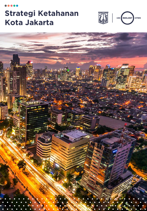 Strategi Ketahanan Kota Jakarta
